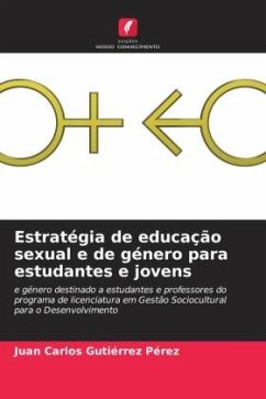 Estratégia de educação sexual e de género para estudantes e jovens - Gutiérrez Pérez, Juan Carlos