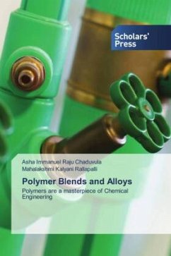 Polymer Blends and Alloys - Chaduvula, Asha Immanuel Raju;Rallapalli, Mahalakshmi Kalyani