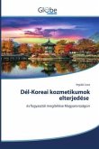 Dél-Koreai kozmetikumok elterjedése