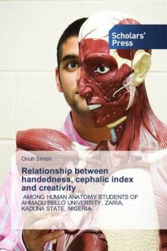 Relationship between handedness, cephalic index and creativity - Simon, Onuh