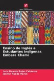 Ensino de Inglês a Estudantes Indígenas Embera Chamí