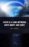 Faith is a Link Between God's Might and Ours (eBook, ePUB)