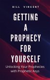 Getting a Prophecy for Yourself (eBook, ePUB)