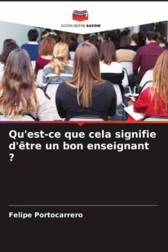 Cover Qu'est-ce que cela signifie d'être un bon enseignant ?