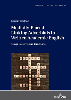 Medially-Placed Linking Adverbials in Written Academic English - Harthan, Carolin