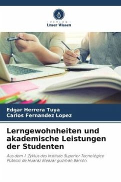 Lerngewohnheiten und akademische Leistungen der Studenten - Herrera Tuya, Edgar;Fernandez Lopez, Carlos