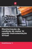 Monitorização da condição do motor SI usando Instrumentação Virtual