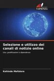 Selezione e utilizzo dei canali di notizie online