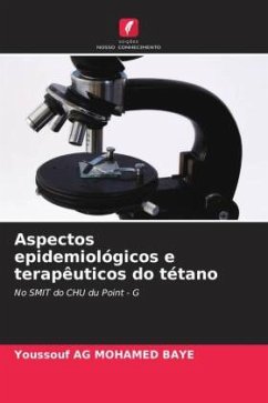 Aspectos epidemiológicos e terapêuticos do tétano - Ag Mohamed Baye, Youssouf