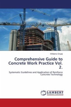 Comprehensive Guide to Concrete Work Practice Vol. 2.