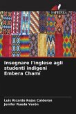 Insegnare l'inglese agli studenti indigeni Embera Chamí