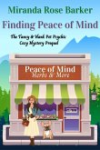 Finding Peace of Mind: The Tansy & Hank Pet Psychic Cozy Mystery Prequel (The Tansy & Hank Pet Psychic Cozy Mystery Series, #0.5) (eBook, ePUB)