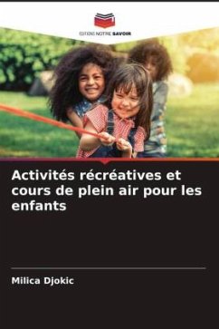 Activités récréatives et cours de plein air pour les enfants - Djokic, Milica