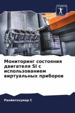 Monitoring sostoqniq dwigatelq SI s ispol'zowaniem wirtual'nyh priborow - S, Ranjithkumar