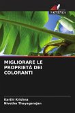 MIGLIORARE LE PROPRIETÀ DEI COLORANTI