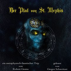 Der Pfad von St. Mephis (MP3-Download) - Grains, Robert
