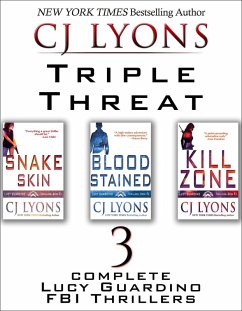 Triple Threat: Lucy Guardino Thrillers 1-3 (eBook, ePUB) - Lyons, Cj Triple Threat: Lucy Guardino Thrillers 1-3 (eBook, ePUB) - Lyons, Cj