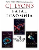Fatal Insomnia: The Complete Trilogy (eBook, ePUB) Fatal Insomnia: The Complete Trilogy (eBook, ePUB)