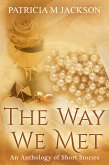 The Way We Met (eBook, ePUB)