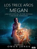Los Trece Años De Megan (eBook, ePUB)