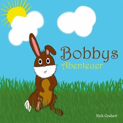 Bobbys Abenteuer (eBook, ePUB) - Grabert, Nick