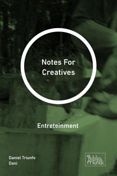 Notes For Creatives (eBook, ePUB) - Dani, Daniel Triunfo