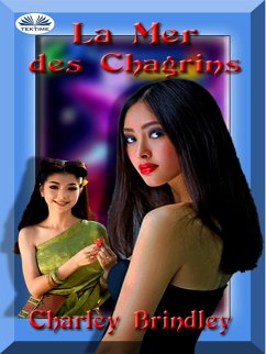 La Mer Des Chagrins (eBook, ePUB) - Brindley, Charley