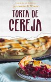 Torta de Cereja (eBook, ePUB)