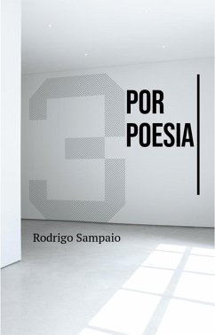 Por poesia (eBook, ePUB) - Sampaio, Rodrigo
