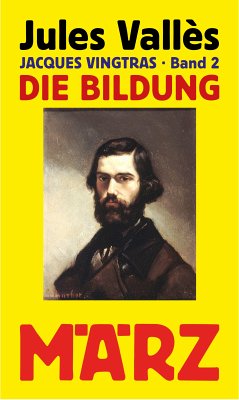 Die Bildung (eBook, ePUB) - Vallès, Jules