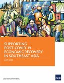Supporting Post-COVID-19 Economic Recovery in Southeast Asia (eBook, ePUB)