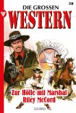 Zur Hölle mit Marshal Riley McCord (eBook, ePUB)