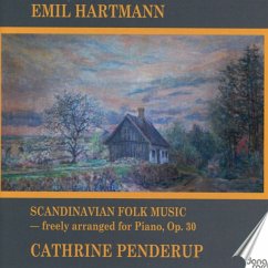 Skandinavische Volksmusik Op.30 - Penderup,Cathrine