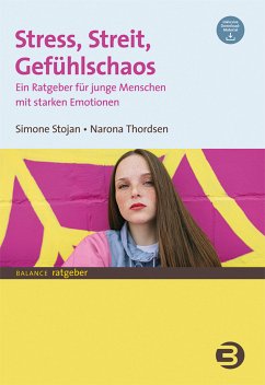 Stress, Streit, Gefühlschaos (eBook, PDF) - Stojan, Simone; Thordsen, Narona