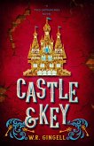 Castle & Key (Two Monarchies Sequence, #6) (eBook, ePUB)