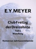Club Freitag der Dreizehnte Teil 1 (eBook, ePUB)