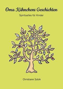 Oma Kühnchens Geschichten (eBook, ePUB)