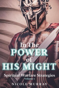 In The Power Of His Might (eBook, ePUB) - Murray, Nicole