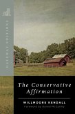 The Conservative Affirmation (eBook, ePUB)