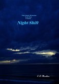 Night Shift (Det. Lt. Nick Storie Mysteries, #4) (eBook, ePUB) Night Shift (Det. Lt. Nick Storie Mysteries, #4) (eBook, ePUB)