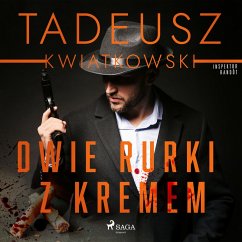 Dwie rurki z kremem (MP3-Download) - Kwiatkowski, Tadeusz