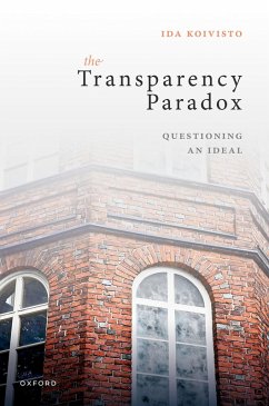 The Transparency Paradox (eBook, ePUB) - Koivisto, Ida