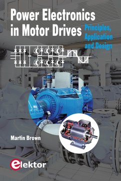 Power Electronics in Motor Drives (eBook, PDF) - Brown, Martin