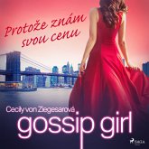 Gossip Girl: Protože znám svou cenu (4. díl) (MP3-Download)