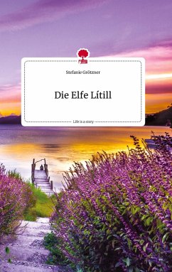 Cover Die Elfe Lítill. Life is a Story - story.one