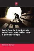 Relações de inteligência emocional que lidam com a psicopatologia