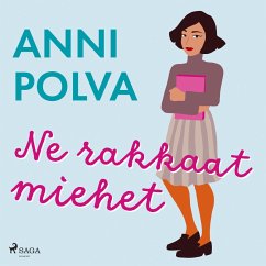 Ne rakkaat miehet (MP3-Download) - Polva, Anni