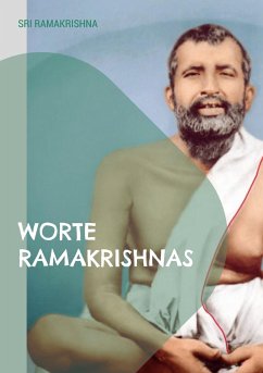 Worte Ramakrishnas - Ramakrishna, Sri