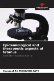 Epidemiological and therapeutic aspects of tetanus