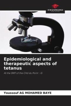 Epidemiological and therapeutic aspects of tetanus - Ag Mohamed Baye, Youssouf